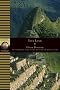 Inca Land: Explorations in the Highlands of Peru (National Geographic Adventure Classics)