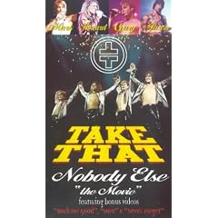 Take That - Nobody Else - The Movie [VHS]