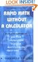 Rapid Math Without A Calculator