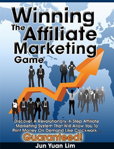 Winning The Affiliate Marketing Game: Discover
