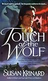 Touch of the Wolf (Historical Werewolf Series, Book 1)
