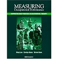 Measuring Occupational Performance: Supporting Best Practice in Occupational Therapy