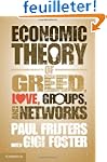 An Economic Theory of Greed, Love, Gr...