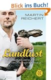 Landlust: Ein Selbstversuch in der deutschen Provinz
