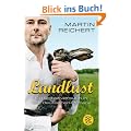 Landlust: Ein Selbstversuch in der deutschen Provinz