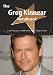 The Greg Kinnear Handbook - Everything You Need to Know about Greg Kinnear