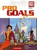Anglais Bac pro 1e et Tle Pro Goals plus
