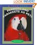 Parrots and Parakeets as Pets (True Books: Animals)