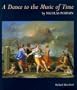 Dance to the Music of Time by Nicholas Poussin