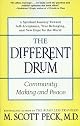 The Different Drum: Community Making and Peace