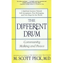The Different Drum: Community Making and Peace