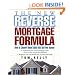 The New Reverse Mortgage Formula: How to Convert Home Equity into Tax-Free Income