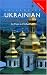 Colloquial Ukrainian: The Complete Course for Beginners (Colloquial Series (Book Only))