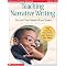 Teaching Narrative Writing