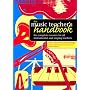 The Music Teacher's Handbook: The Complete Resource for All Instrumental and Singing Teachers