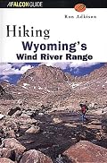 Hiking Wyoming's Wind River Range