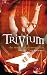 "Trivium": The Mark of Perseve...