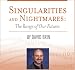 Singularities and Nightmares: The Range of Our Futures