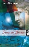 Stern der Br&uuml;der: Roman - Hans Bemmann