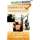 Click here to buy Journey To The Vanished City by  Tudor Parfitt.