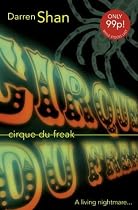 Cirque du Freak (The Saga of Darren Shan)