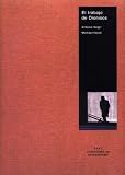 El Trabajo De Dionisos/ Labor of Dionysus.  A Critique of the State Form (Cuestiones De Antagonismo / Questions of Antagonism) (Spanish Edition)