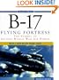 B-17 Flying Fortress: The Symbol of Second World War Air Power