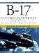 Books : B-17 Flying Fortress: The Symbol of Second World War Air Power