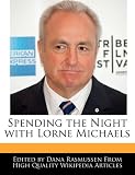 Spending the Night with Lorne Michaels
