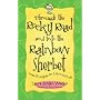 Through the Rocky Road and into the Rainbow Sherbet: Hope & Laughter for Life's Hard Licks