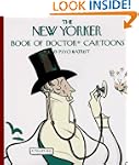 The New Yorker Book of Doctor Cartoons