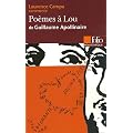 Po�mes � Lou de Guillaume Apollinaire (Essai et dossier)