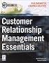 Customer Relationship Management Essentials (Prima development)
