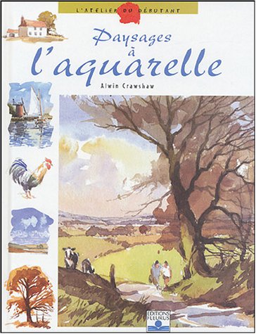Cover image : Atelier du débutant : Paysages à l'aquarelle