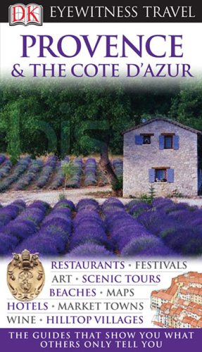 City Travel Guides Discounted  Books : Eyewitness Travel Guides Provence And Cote D Azur