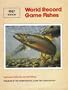 World Record Game Fishes