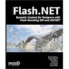 Click here to buy Flash.NET - Dynamic Content for Designers with Flash Remoting MX and ASP.NET by  Graeme Bull, Chris Bizzell, Gregg Wygonik, and Pallav Nadhani.