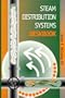 Steam Distribution Systems Deskbook