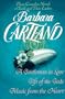 Barbara Cartland: Three Complete Novels: Earls and Their Ladies