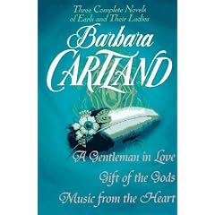 Barbara Cartland: Three Complete Novels: Earls and Their Ladies