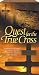 Quest for the True Cross [VHS]