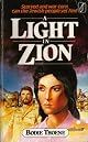 A Light in Zion (Zion Chronicles Series)