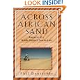 Across African Sand: Journeys of a Witch-Doctor's Son-In-Law by Phil Deutschle
