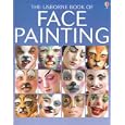 The Usborne Book of Face Painting (How to Make)