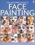 The Usborne Book of Face Painting (How to Make)