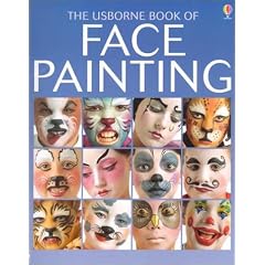 The Usborne Book of Face Painting (How to Make)