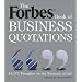 The Forbes Book of Business Quotations: 14,173 Thoughts on the Business of Life