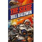 The Siege (Questar Science Fiction) by  Bill Baldwin