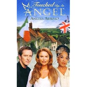 Touched By an Angel - Angels Abroad [VHS]