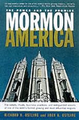 Mormon America: The Power and the Promise
